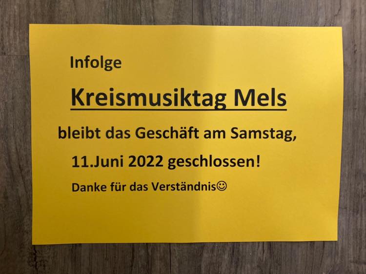 Kreismusiktag Mels – Geschäft geschlossen